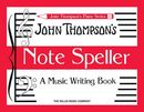 Note Speller: A Music Writing Book Note Speller: A Music Writing Book