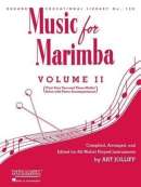 Music for Marimba, Volume II: (First Year Two and Three Mallet Solos with Piano Accompaniment)