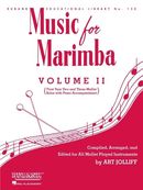 Music for Marimba, Volume II: (First Year Two and Three Mallet Solos with Piano Accompaniment) Music for Marimba, Volume II: (First Year Two and Three Mallet Solos with Piano Accompaniment)