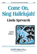 Come On, Sing Hallelujah! Come On, Sing Hallelujah!