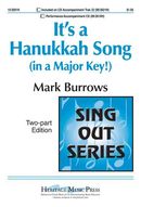 It's a Hanukkah Song (in a Major Key!) It's a Hanukkah Song (in a Major Key!)