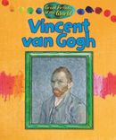 Great Artists of the World: Vincent van Gogh Great Artists of the World: Vincent van Gogh