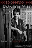 Bruce Springsteen Like a Killer in the Sun Bruce Springsteen Like a Killer in the Sun