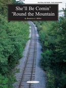 She'll Be Comin' 'round the Mountain: Sheet She'll Be Comin' 'round the Mountain: Sheet