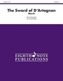 The Sword of D'Artagnan: March, Conductor Score The Sword of D'Artagnan: March, Conductor Score