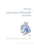 Arias pour violoncelle et piano Arias pour violoncelle et piano