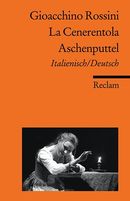 La Cenerentola / Aschenputtel La Cenerentola / Aschenputtel