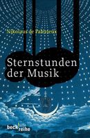 Sternstunden der Musik Sternstunden der Musik