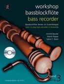 Workshop Bassblockflöte 3 mit CD Workshop Bassblockflöte 3 mit CD