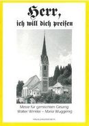 Herr ich will dich preisen Herr ich will dich preisen
