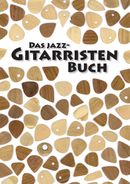 Das Jazz-Gitarristen Buch Das Jazz-Gitarristen Buch