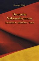 Deutsche Nationalhymnen Deutsche Nationalhymnen