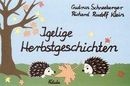 Igelige Herbstgeschichten Igelige Herbstgeschichten