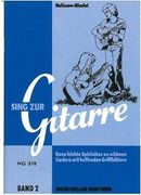 Sing zur Gitarre II Sing zur Gitarre II