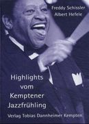 Highlights vom Kemptener Jazzfrühling Highlights vom Kemptener Jazzfrühling