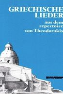 Griechische Lieder /Ellinika tragoudia Griechische Lieder /Ellinika tragoudia
