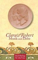 Clara & Robert Schumann Clara & Robert Schumann