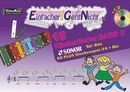 Einfacher!-Geht-Nicht: 18 Kinderlieder BAND 2 - für das SONOR® GS PLUS Glockenspiel (F#+Bb) mit CD Einfacher!-Geht-Nicht: 18 Kinderlieder BAND 2 - für das SONOR® GS PLUS Glockenspiel (F#+Bb) mit CD