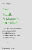 Frau, Musik und Männerherrschaft Frau, Musik und Männerherrschaft