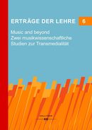Erträge der Lehre 6 Music and beyond Erträge der Lehre 6 Music and beyond