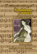 Feminismo y música : introducción crítica Feminismo y música : introducción crítica