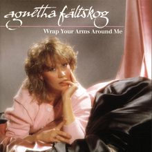 Agnetha Fältskog (ex-Abba): Wrap Your Arms Around Me (CD ...