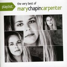 Mary-Chapin Carpenter: Playlist: Very Best Of