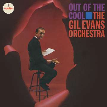 Gil Evans (1912-1988): Out Of The Cool (180g)