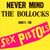 Never Mind The Bollocks Here's The Sex Pistols