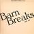 Barn Breaks Vol. 3
