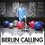 Berlin Calling - The Soundtrack (180g)