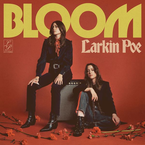 Larkin Poe: Bloom (CD)