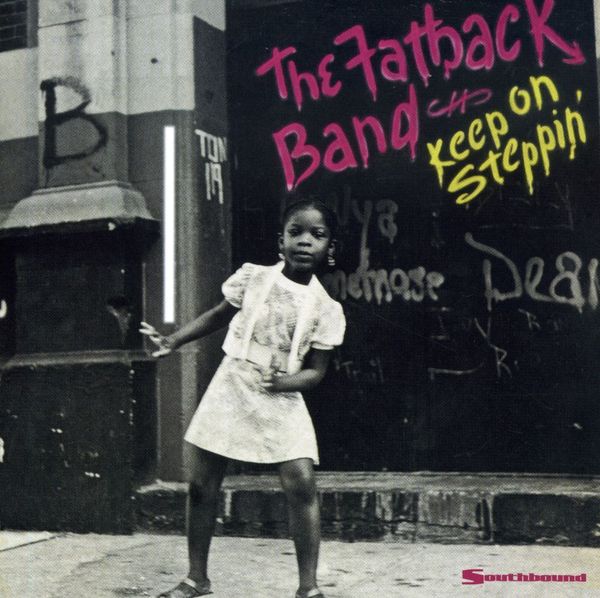 Fatback Band: Keep On Steppin (CD)