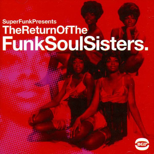 Return Of The FunkSoulSisters (Vinyl-LP)