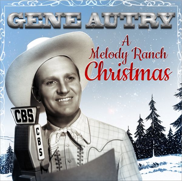 Gene Autry: Melody Ranch Christmas Party (CD)