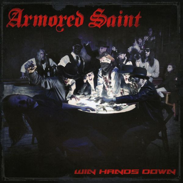 Armored Saint: Win Hands Down (CD)