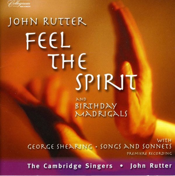 John Rutter: Feel the Spirit (A Cycle of Spirituals) (CD)