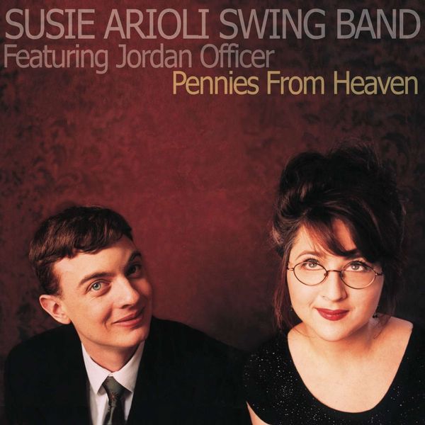 Susie Arioli: Pennies From Heaven (CD)