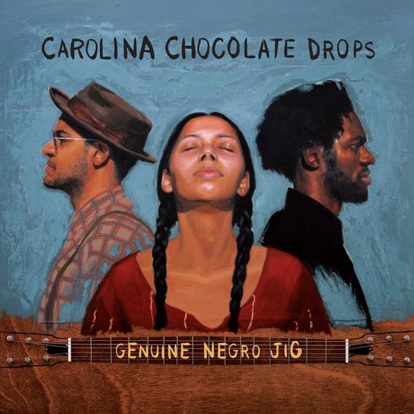 Carolina Chocolate Drops: Genuine Negro Jig (15th Annivers... (2 LPs)