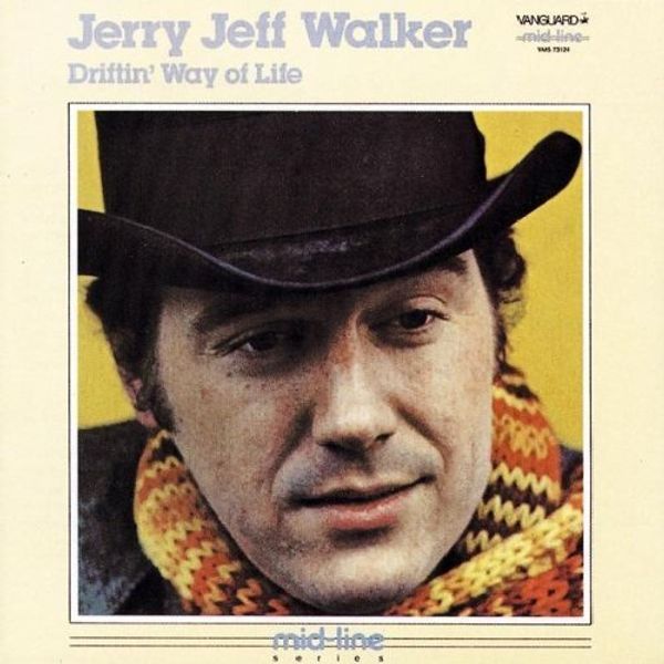 Jerry Jeff Walker: Driftin' Way Of Life