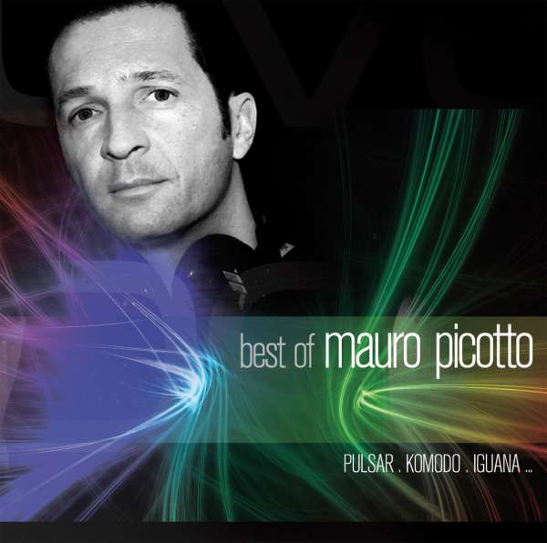 Mauro Picotto: Best Of Mauro Picotto