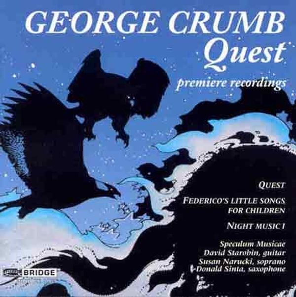 George Crumb: Quest für Gitarre & Kammerensemble (CD)