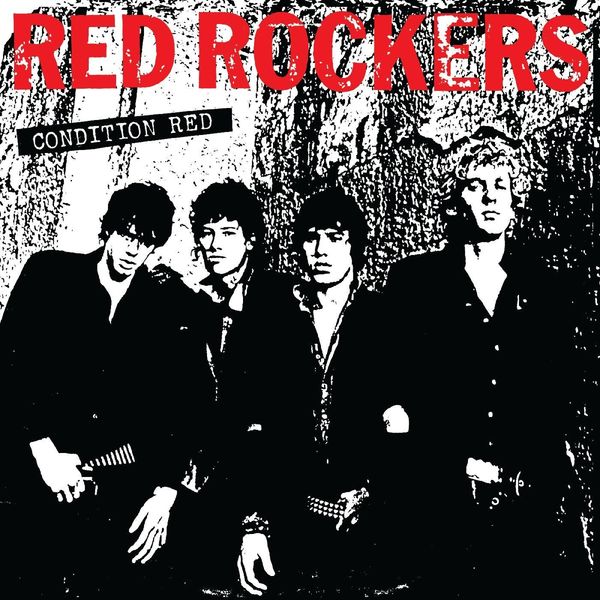 Red Rockers: Condition Red (Red Vinyl) (Vinyl-LP)