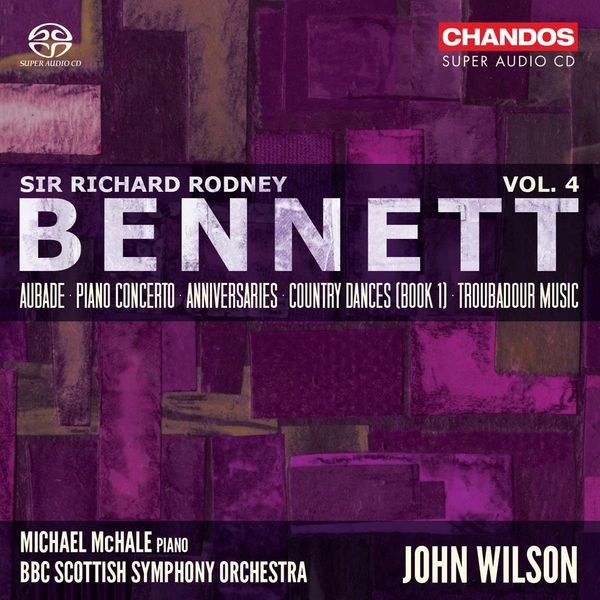 Richard Rodney Bennett: Orchesterwerke Vol.4 (Super Audio CD)