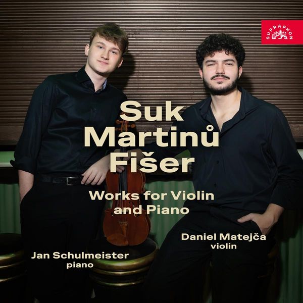Daniel Matejca - Suk/Martinu/Fiser (CD)