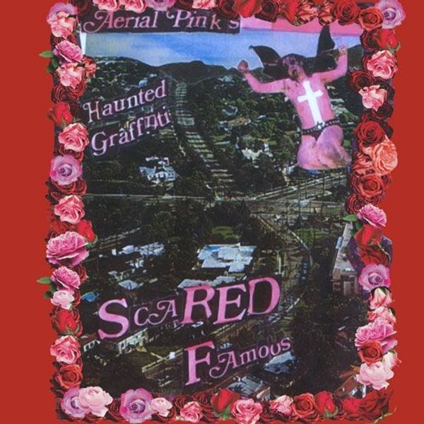 Ariel Pink: Scared Famous/FF (remastered) (2 Vinyl-LPs)