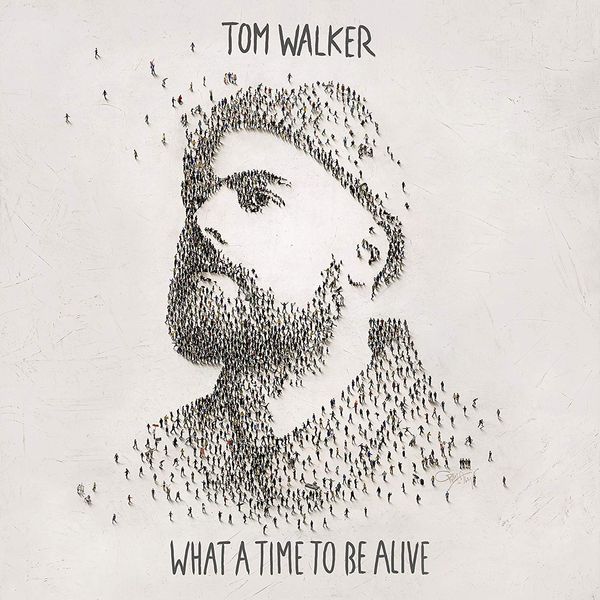 Tom Walker: What A Time To Be Alive (CD)