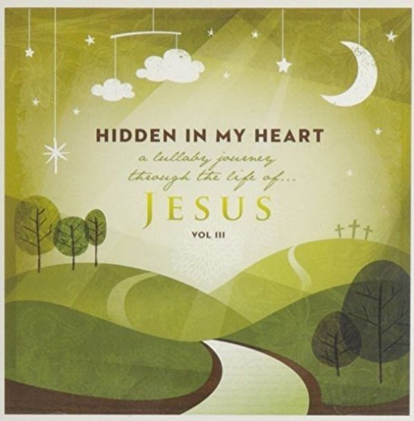 Scripture Lullabies: Hidden In My Heart (A Lullaby Journey Th... (CD)