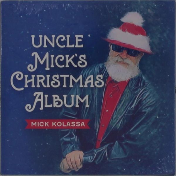Mick Kolassa: Uncle Micks Christmas Album (CD)