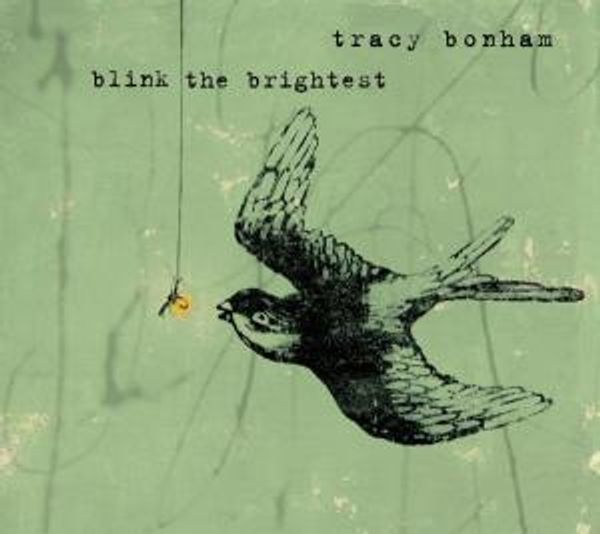 Tracy Bonham: Blink The Brightest (CD)